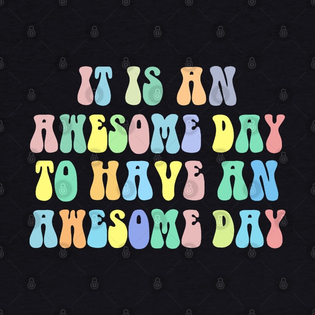 Awesome Day - Inspiring Typographic Design by DankFutura